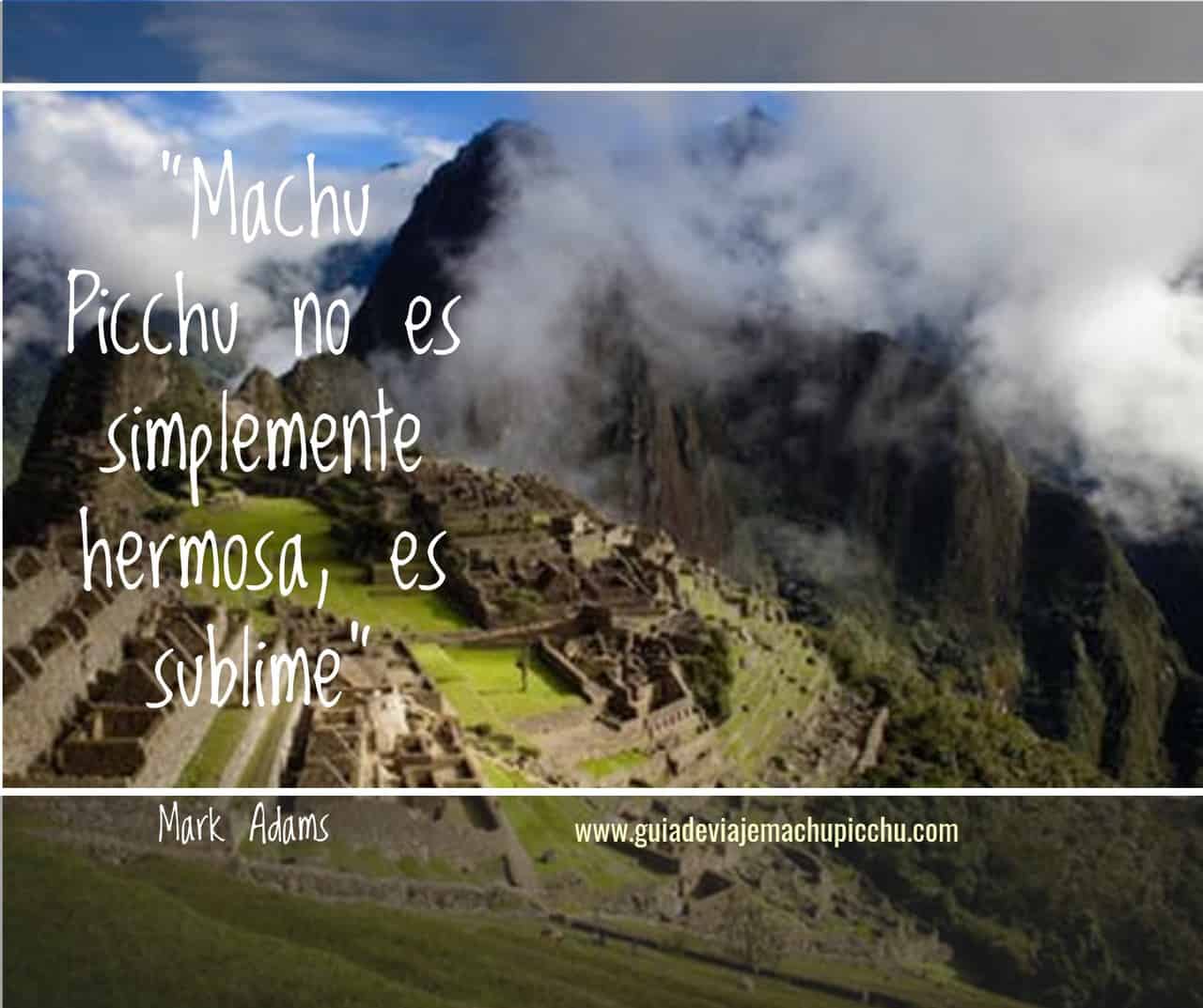 Machu Picchu quotes