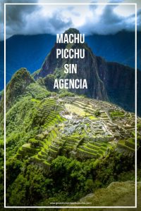 Machu Picchu sin agencia