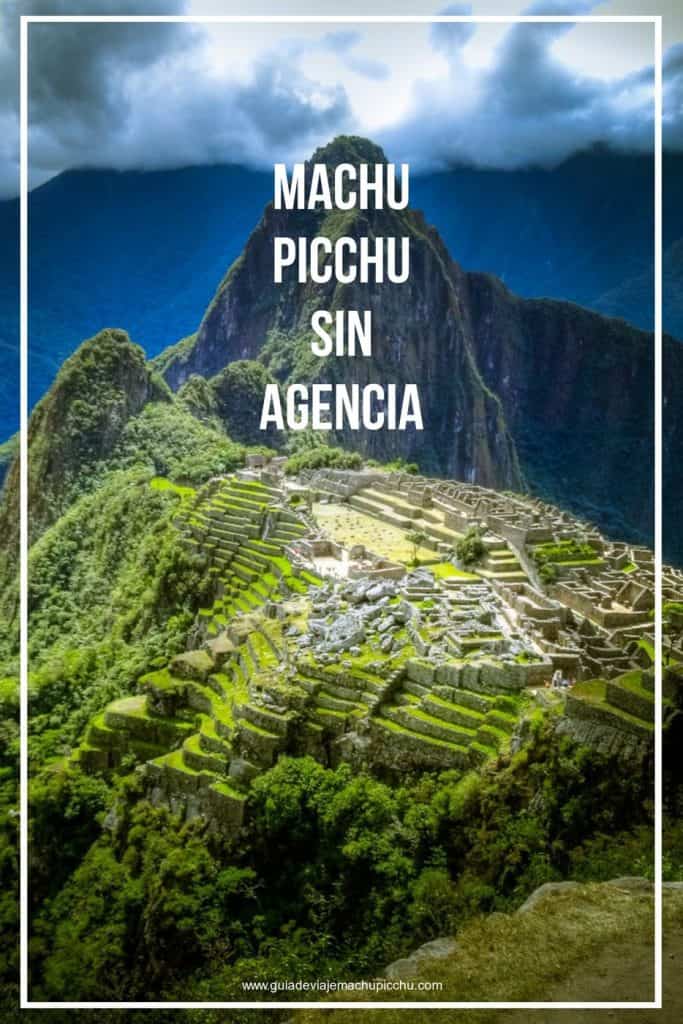 Machu Picchu sin agencia 