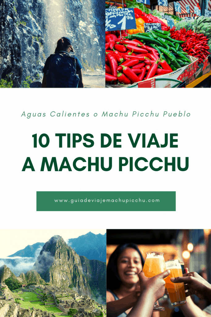 tips de viaje a machu picchu