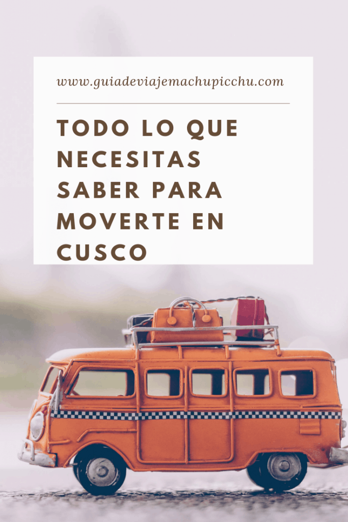 Medios de transporte en Cusco