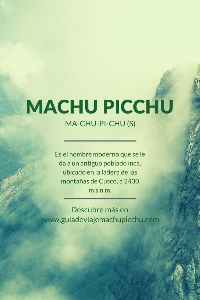 Que significa machu Picchu