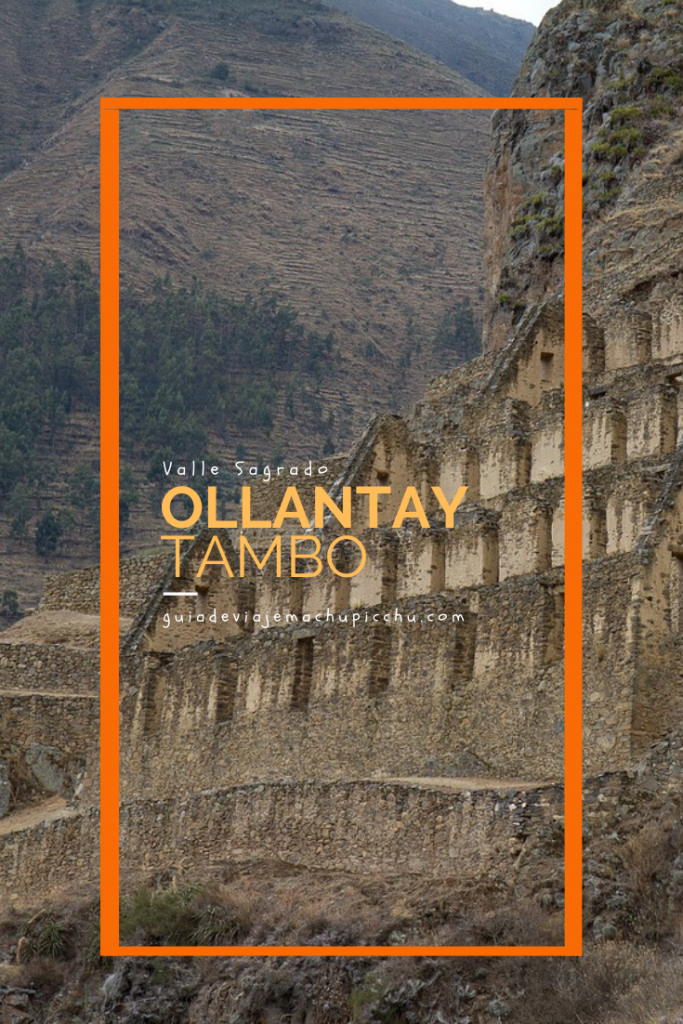 Ollntaytambo, parte del Valle Sagrado de los Incas 